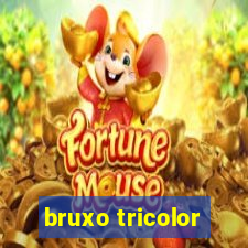 bruxo tricolor